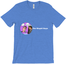 The Stupid Guys T-Shirt