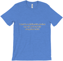 Overpriced t-shirt