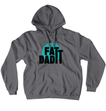 FattDad1's 2nd Hoodie