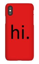 hi. Phone Case (iPhone)