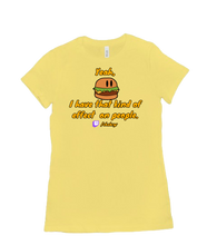 That Kind of Effect tshirt-women