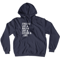 Loot List Hoodie