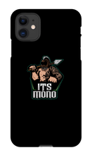 Its Mono iPhone Case