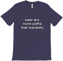 bees are more useful than humanity shirt