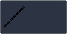 esiestthourt8 XXL Gaming Mousepad