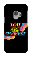You Are The Best Samsung Phone Case