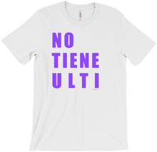 No Tiene Ulti T-Shirts