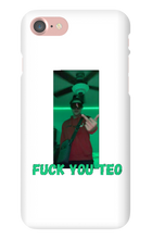 Fuck You Teo iPhone Case