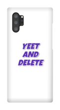 blade442211 yeet and delete Samsung Phone Cases