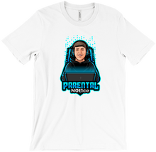 ParentalN0t1ce T-Shirts