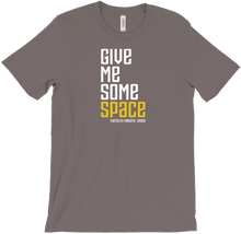 Give Me Some Space T-Shirts