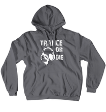 Trance or die - Hoodies (No-Zip/Pullover)
