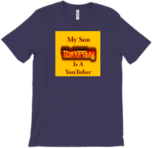 My Son is a YouTuber T-Shirts