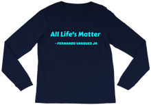 ALL LIFE'S MATTER