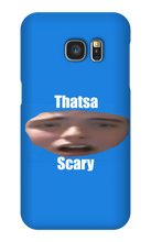 That's a Scary Samsung Case