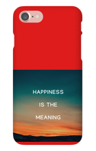Happiness is the Meaning IPhone Cases