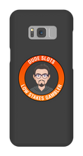 DudeSlots Samsung Phone Cases