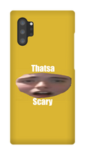That's a Scary Samsung Case