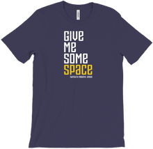 Give Me Some Space T-Shirts