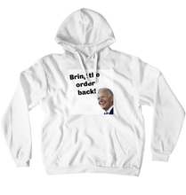 Bring the order back Hoodies (No-Zip/Pullover)