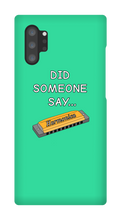 did someone say...  Samsung Phone Cases