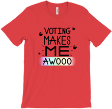 Voting Makes Me AWOOO t-shirt (with paws)