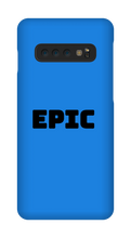EPIC Samsung Phone Case