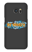 Be Breezy Samsung Phone Cases