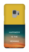 Happiness is the Meaning Samsung Phone Cases