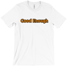 Good Enough