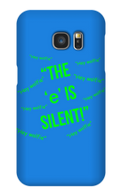 Silent "e" Samsung Phone Case