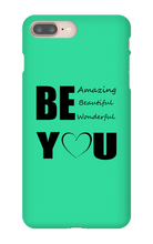 Be YOU iPhone Phone Cases