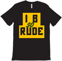 i_b_so_rude_ T-Shirts