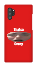 That's a Scary Samsung Case