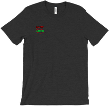 Later T-Shirts