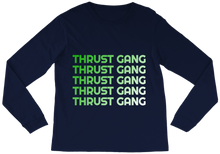 Thrust Gang Long Sleeve Tee