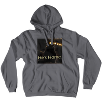 He's Home Pullover Hoodie