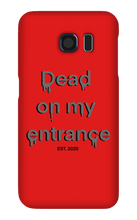 DOME Slogan Samsung Phone Cases