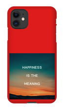 Happiness is the Meaning IPhone Cases