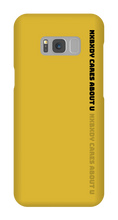 Nxbxdy cares about you Samsung Phone Case