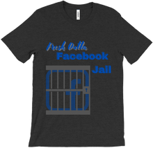 Facebook Jail tshirt