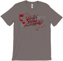 Don't Stop T-Shirt