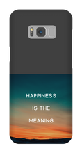 Happiness is the Meaning Samsung Phone Cases