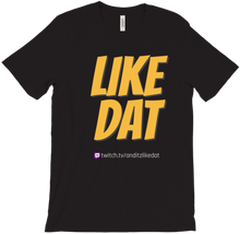 anditzlikedat "LIKE DAT" T-Shirt