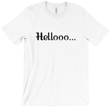 Helooo.... T-Shirt