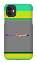 Let The Glitch Be Passed On Phone Case