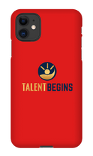 Talent Begins iPhone Case