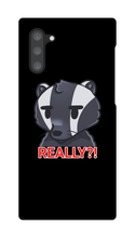 REALLY?! Samsung Phone Case