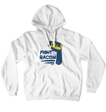 Fight Racism!!! Hoodie
