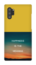 Happiness is the Meaning Samsung Phone Cases